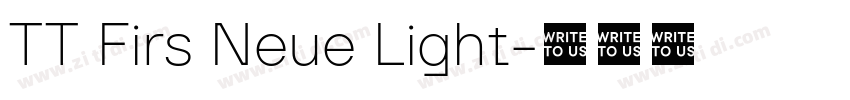 TT Firs Neue Light字体转换